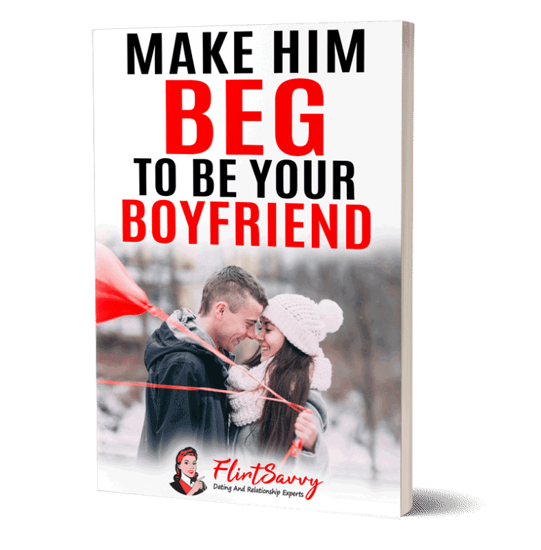Make Him BEG To Be With You!